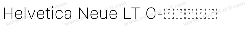 Helvetica Neue LT C字体转换